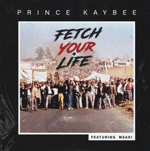 fetch-your-life-prince-kaybee