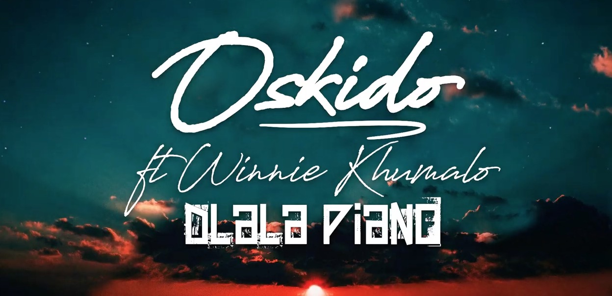 OSKIDO - Dlala Piano Lyrics